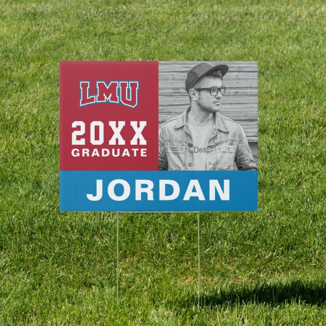LMU Graduate Sign (Insitu)