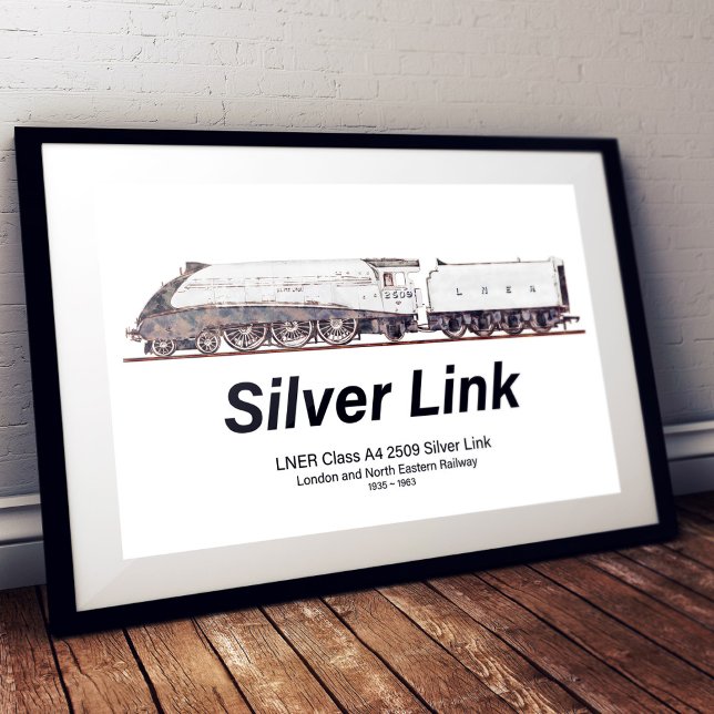 LNER Class A4 2509 Silver Link Steam Locomotive  Poster (Creator Uploaded)