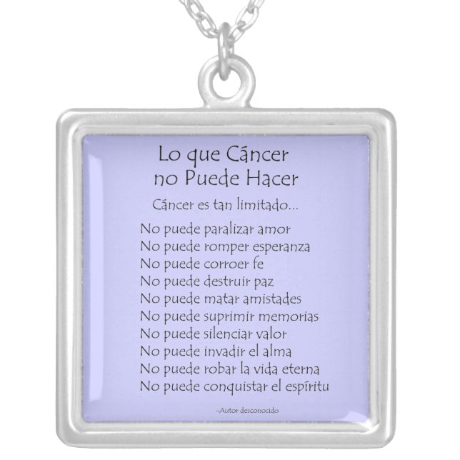 Lo que Cáncer no Puede Hacer Necklace Jewelry (Front)