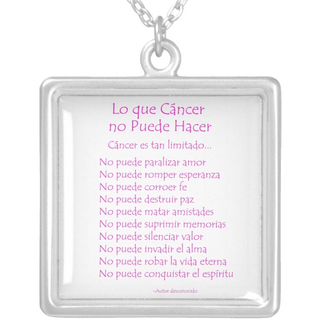 Lo que Cáncer no Puede Hacer Necklace Jewelry (Front)