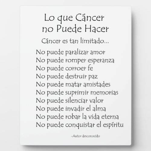 Lo que Cancer no Puede Hacer Poem Plaque