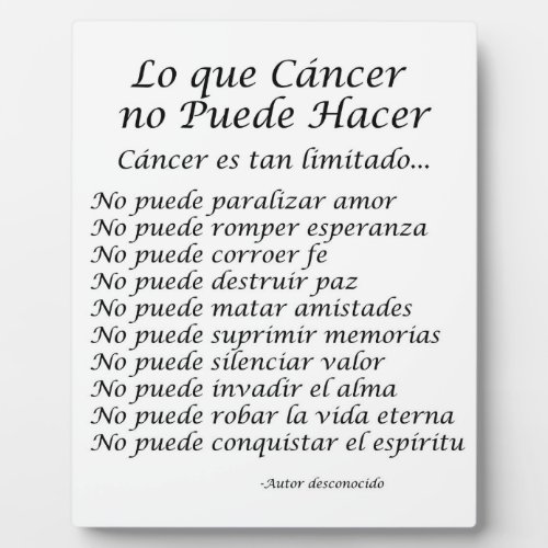 Lo que Cancer no Puede Hacer Poem Plaque