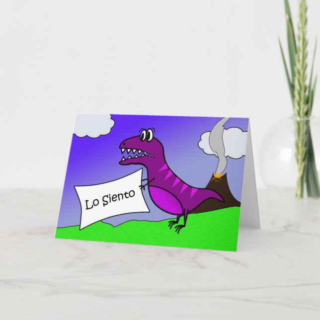 Lo Siento, I'm Sorry Apology in Spanish, Dinosaur Card (Front)