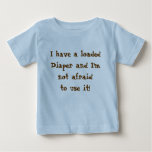 Loaded Diaper Baby T-shirt at Zazzle