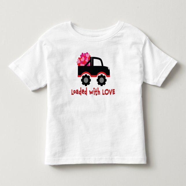 Loaded With Love Truck Valentine's Day Toddler T-shirt (Front)