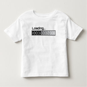 Loading Big Sister Toddler T-shirt
