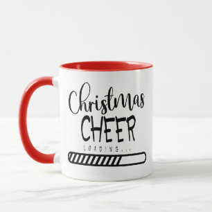 Loading Christmas Cheer Funny Seasonal Humor Mug