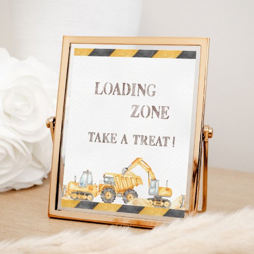 Loading Zone Favors Construction Party Sign