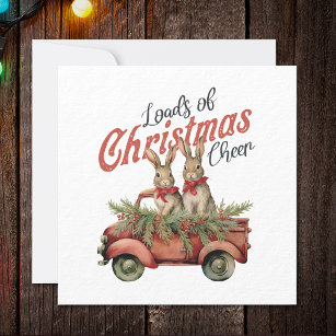 Loads of Christmas Cheer Rabbits in Red Truck Holiday Card