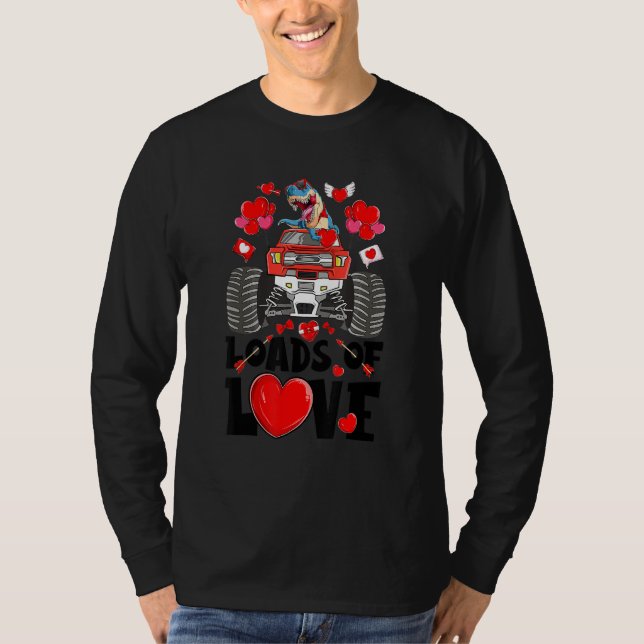 Loads of Love Dinosaur Monster Truck T Rex Valenti T-Shirt (Front)