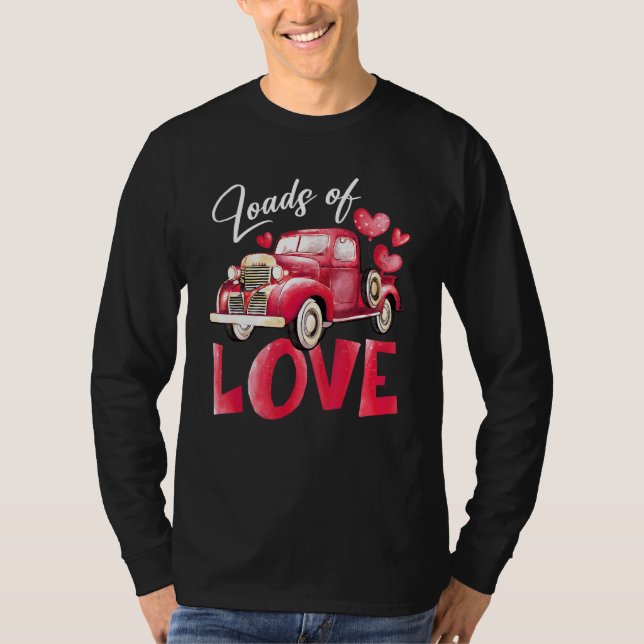 Loads Of Love Heart Red Truck Cute Valentine's Day T-Shirt (Front)
