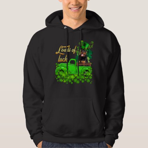 Loads Of Luck Truck Rottweiler St Patrick S Day Hoodie
