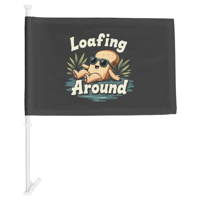 Loafing Around Relaxing Bread Food Lover Car Flag (Front)