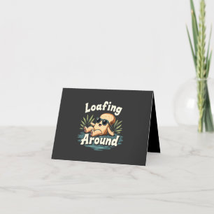 Loafing Around Relaxing Bread Food Lover Thank You Card