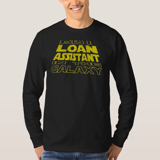 Loan Assistant  Space Backside Design T-Shirt (Front)