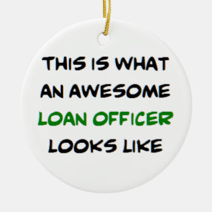 loan officer, awesome ceramic ornament