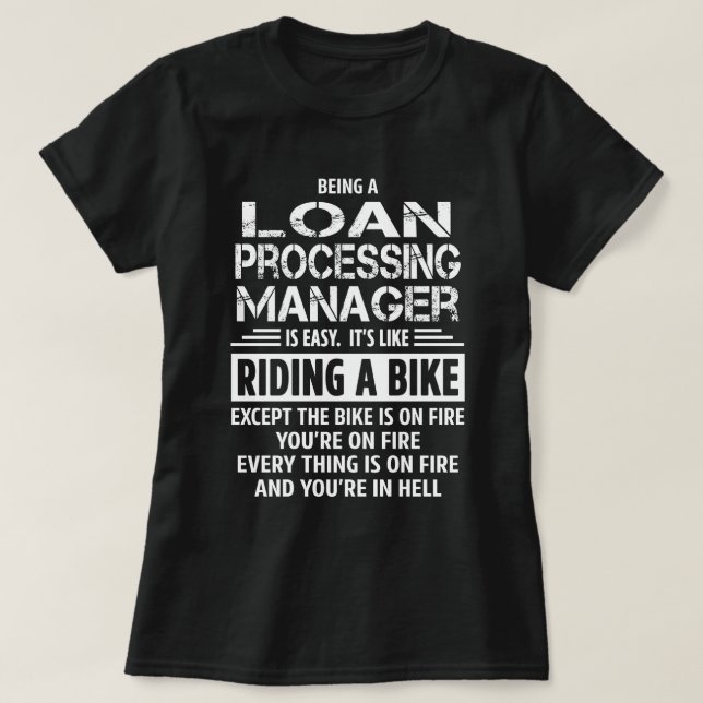 Loan Processing Manager T-Shirt (Design Front)