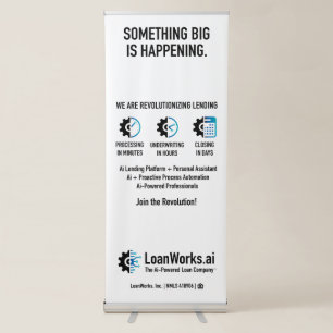 LoanWorks Revolution Vertical Retractable Banner