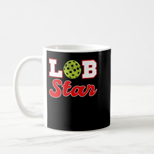 Lob_Star Funny Pickleball Player Gift 7 Coffee Mug