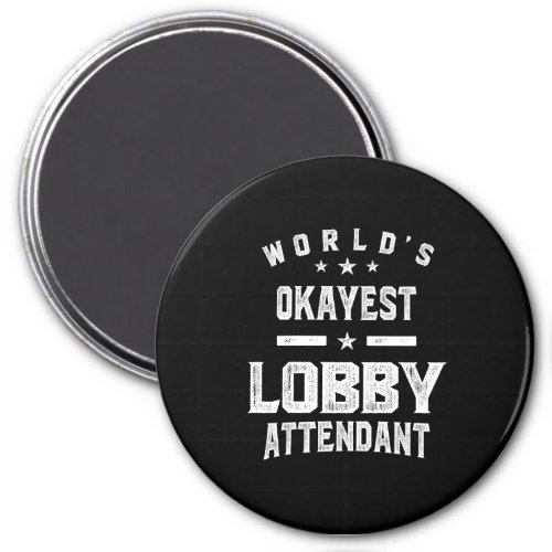 Lobby Attendant Job Title Gift Magnet