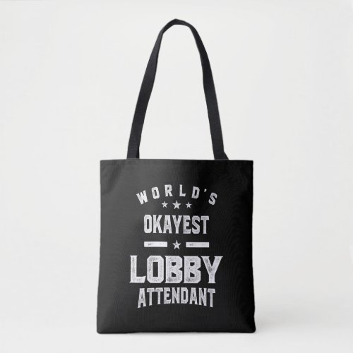 Lobby Attendant Job Title Gift Tote Bag