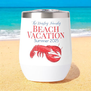 Lobster Beach Cruise Reunion Vacation Custom Thermal Wine Tumbler