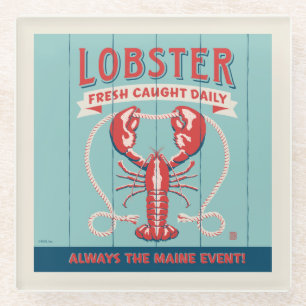 Lobster Fresh Caught Daily Maine Glass Coaster