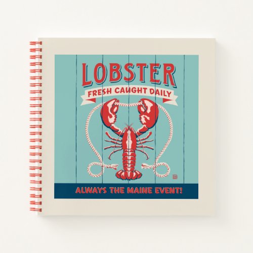 Lobster Fresh Caught Daily  Maine Notebook