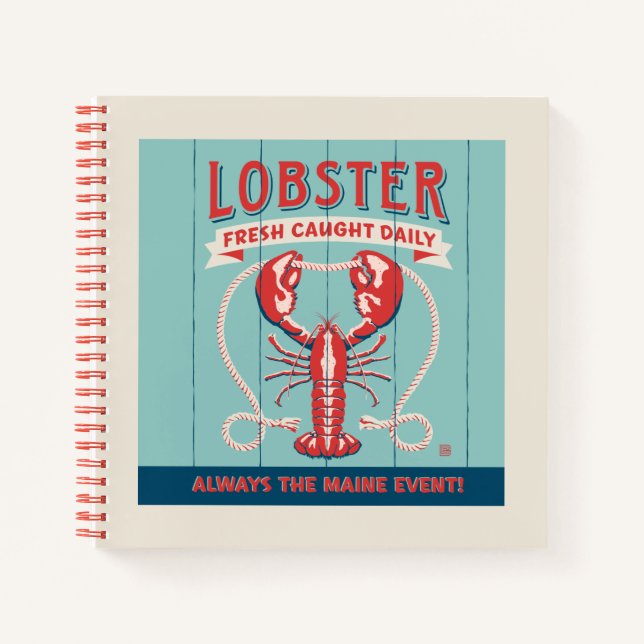 Lobster Fresh Caught Daily | Maine Notebook (Front)