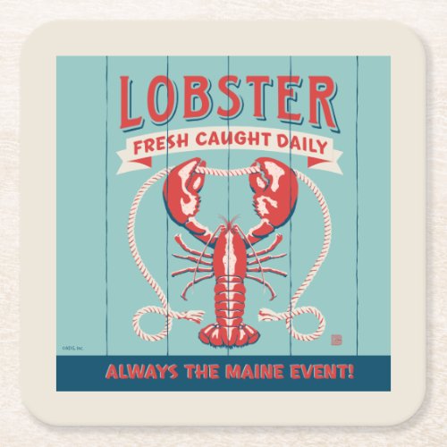 Lobster Fresh Caught Daily  Maine Square Paper Coaster