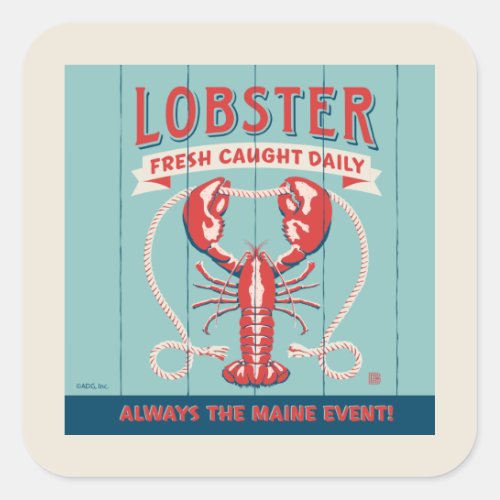 Lobster Fresh Caught Daily  Maine Square Sticker
