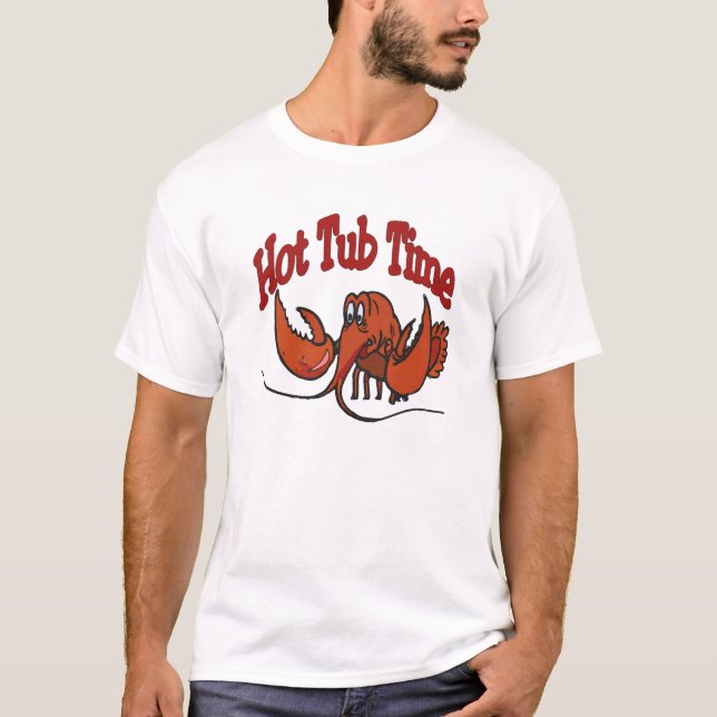 Lobster, Hot Tub Time T-Shirt (Front)