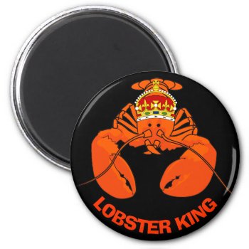 Lobster King Magnet by BostonRookie at Zazzle