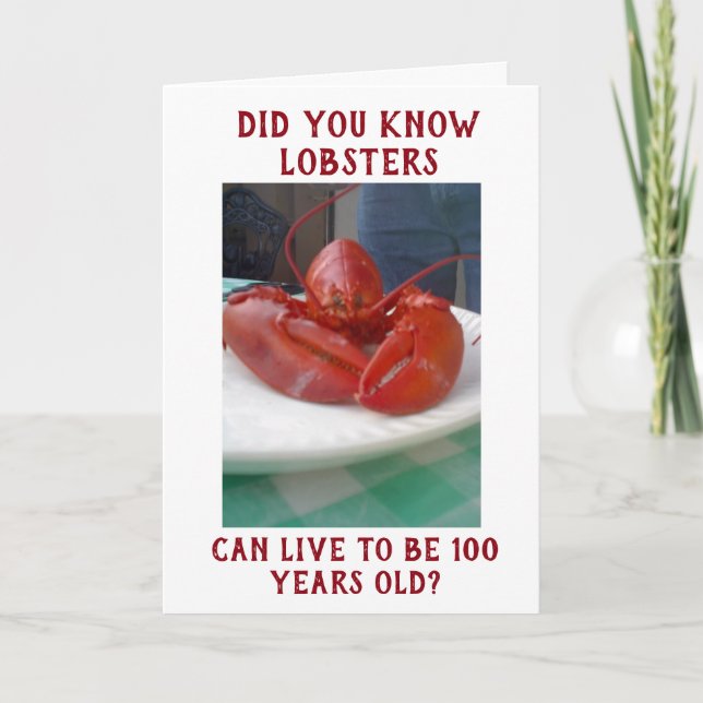LOBSTER LIVES TO BE "100" FEEL YOUNG NOW? CARD (Front)