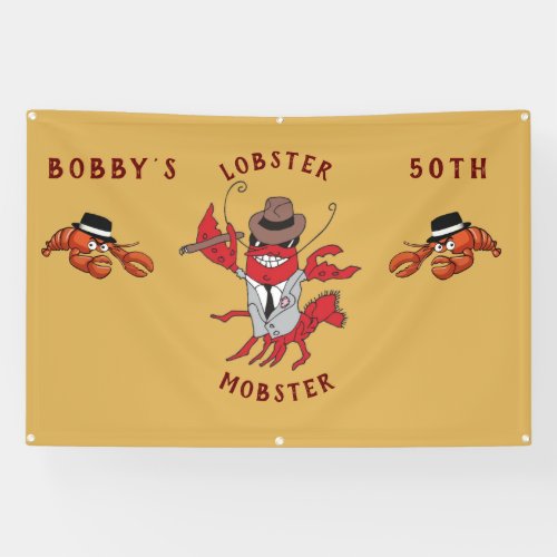 Lobster Mobster Funny Gangster Godfather Banner