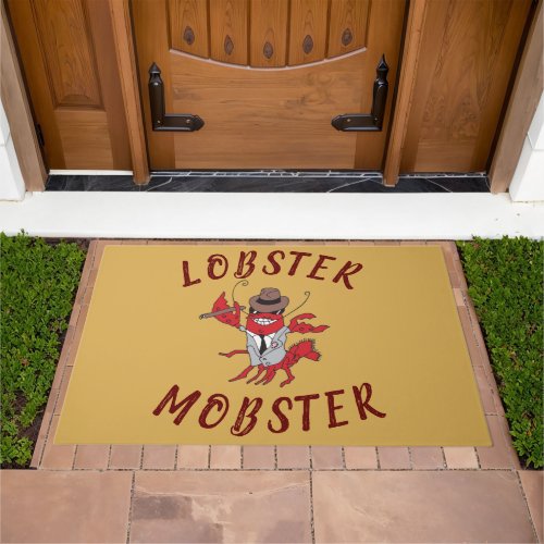 Lobster Mobster Funny Gangster Great Gag Gift  Doormat
