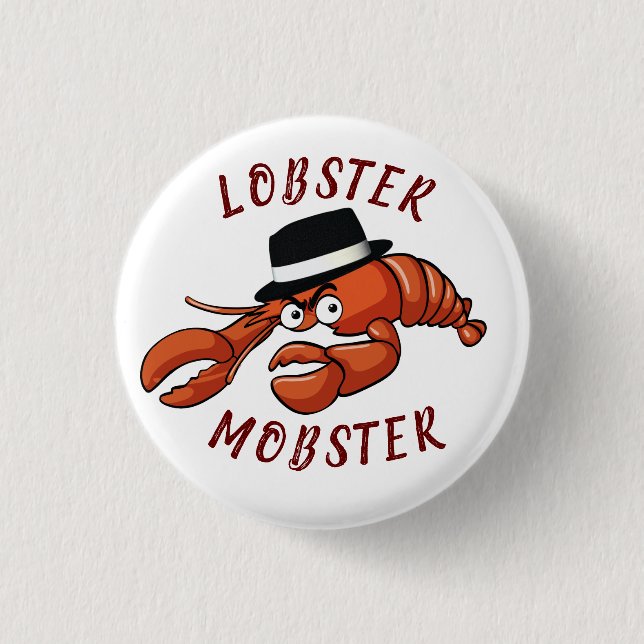 Lobster Mobster 🦞 Wide-Eyed Cute Cartoon Gangster Button (Front)