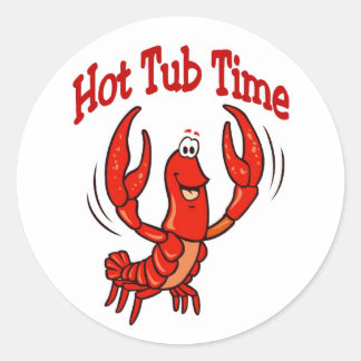 Lobster or Crawfish Hot Tub Time Classic Round Sticker