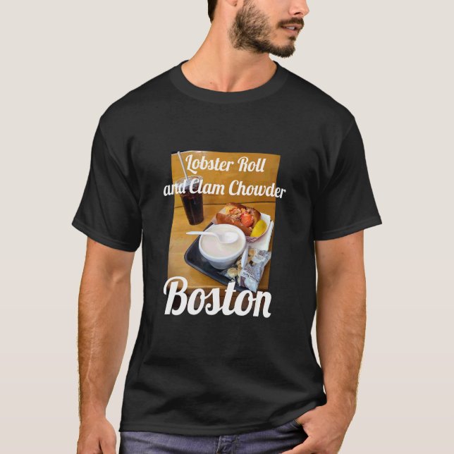 Lobster Roll And Clam Chowder Boston Street Design T-Shirt (Front)