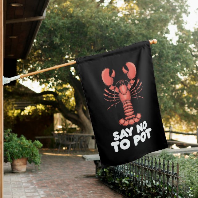 Lobster Say No To Pot House Flag (In SItu)
