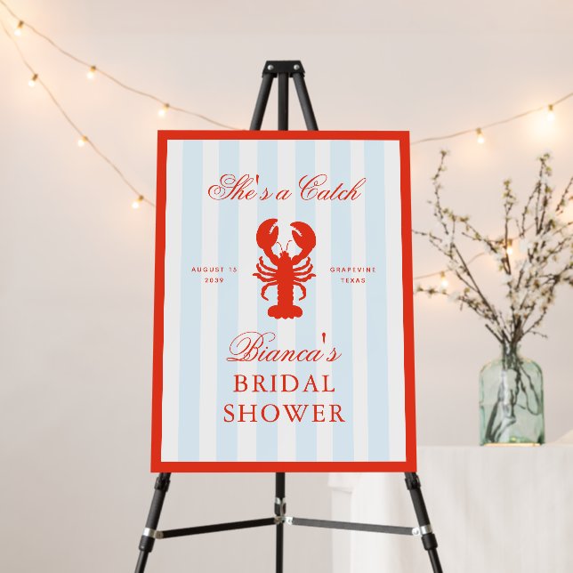Lobster She's a Catch Bridal Shower Welcome Sign (In Situ (Stand))