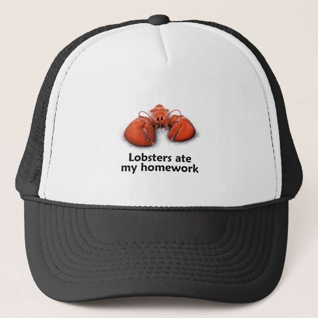 Lobsters ate my Homework Trucker Hat (Front)