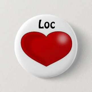 Loc Love Pinback Button