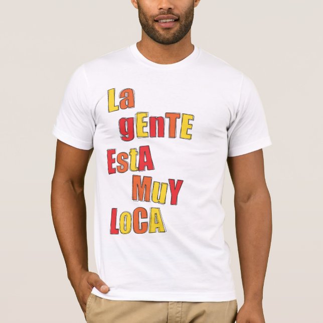 Loca T-Shirt (Front)