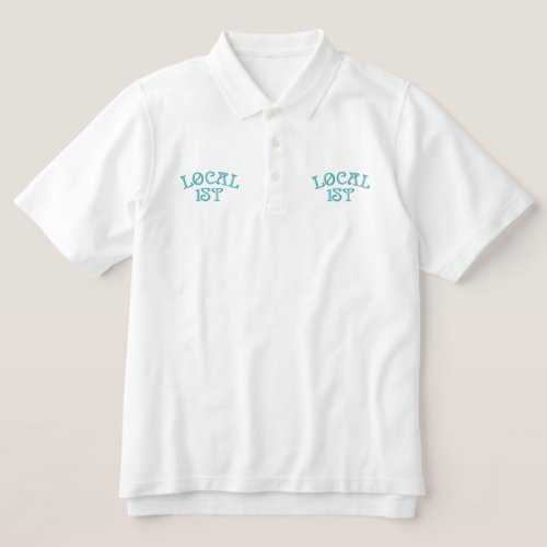 LOCAL 1ST Embroidered Shirt