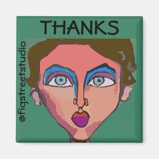 Local Artist, Thanks, edit text Magnet