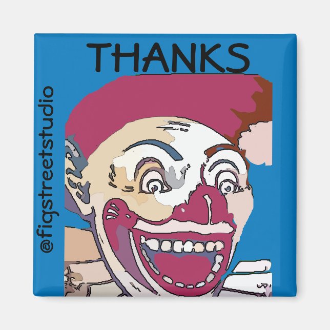 Local Artist, Thanks, edit text Magnet (Front)