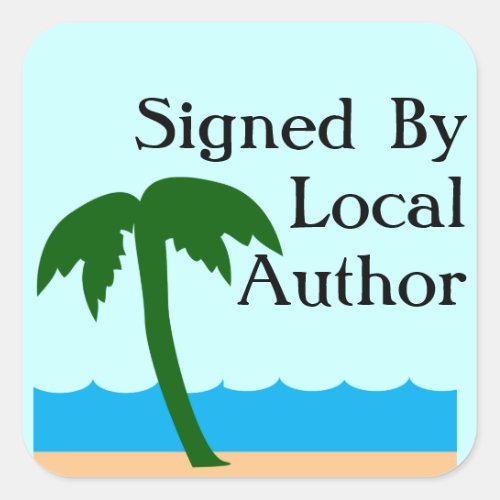Local Author Autographed Palm Promo Square Sticker