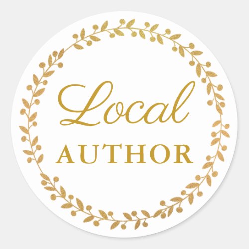 Local Author Writer Book Promo Gold White Classic Round Sticker