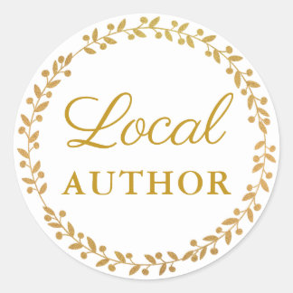 Local Author Writer Book Promo Gold White Classic Round Sticker